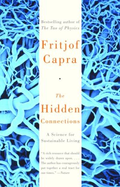 A Science for Sustainable Living: The Hidden Connections