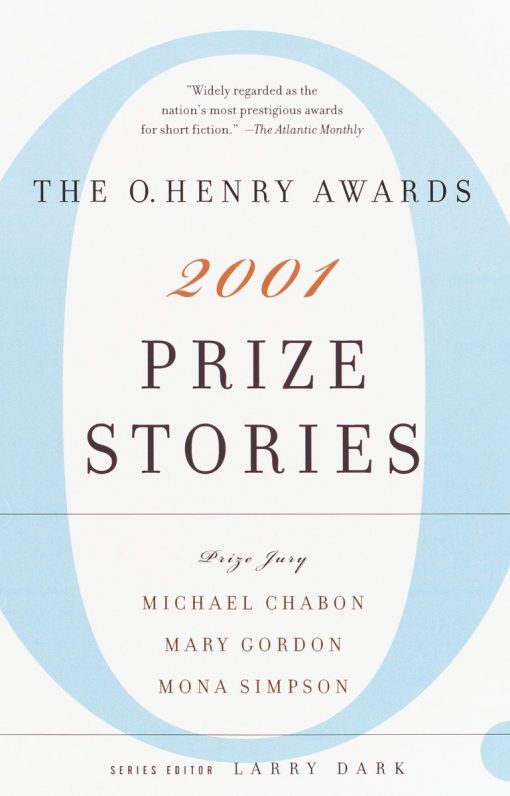 Prize Stories 2001: The O. Henry Awards