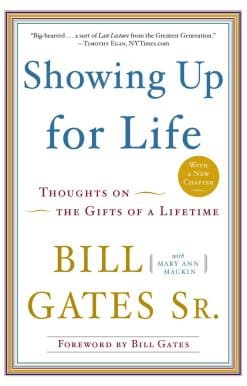 Showing Up for Life: Thoughts on the Gifts of a Lifetime