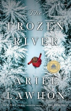 The Frozen River: A GMA Book Club Pick
