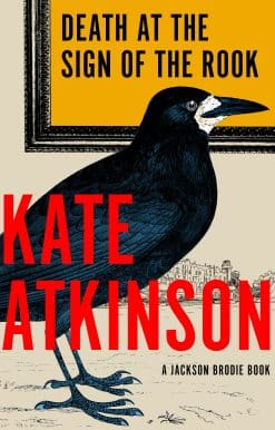 Death at the Sign of the Rook: A Jackson Brodie Book