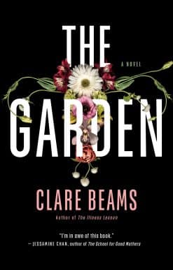 The Garden: A Novel