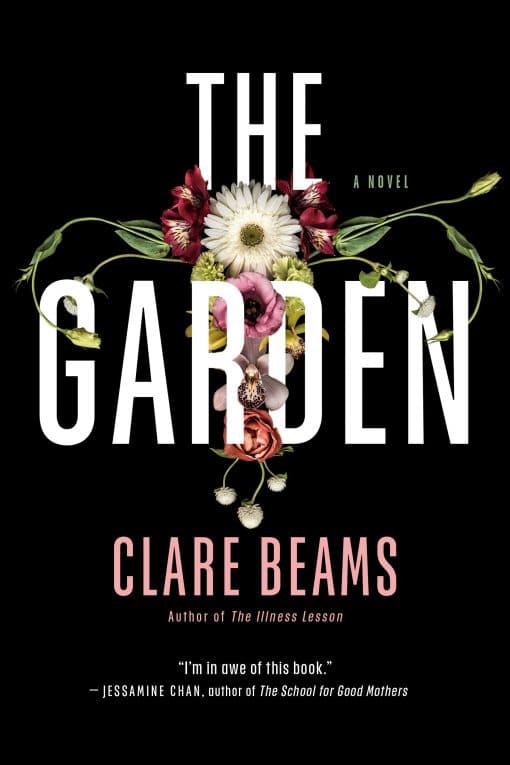 The Garden: A Novel