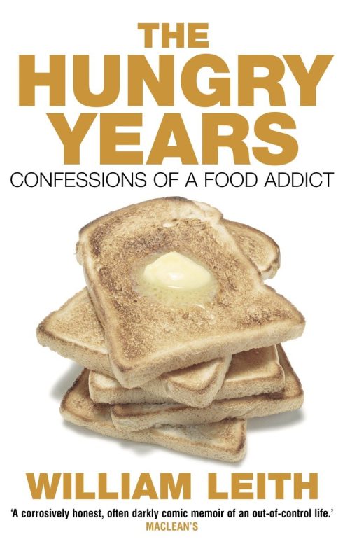 The Hungry Years: Confessions of a Food Addict