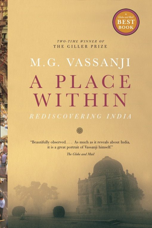 A Place Within: Rediscovering India