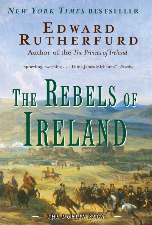 The Dublin Saga: The Rebels of Ireland