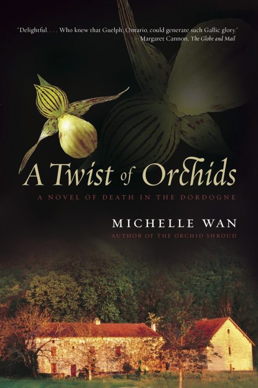 A Twist of Orchids: A Novel of Death in the Dordogne