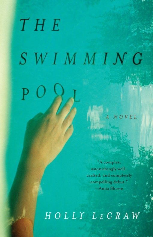 The Swimming Pool: A Novel