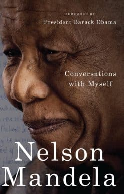 Conversations with Myself: Foreword by President Barack Obama