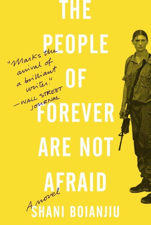The People of Forever Are Not Afraid: A Novel
