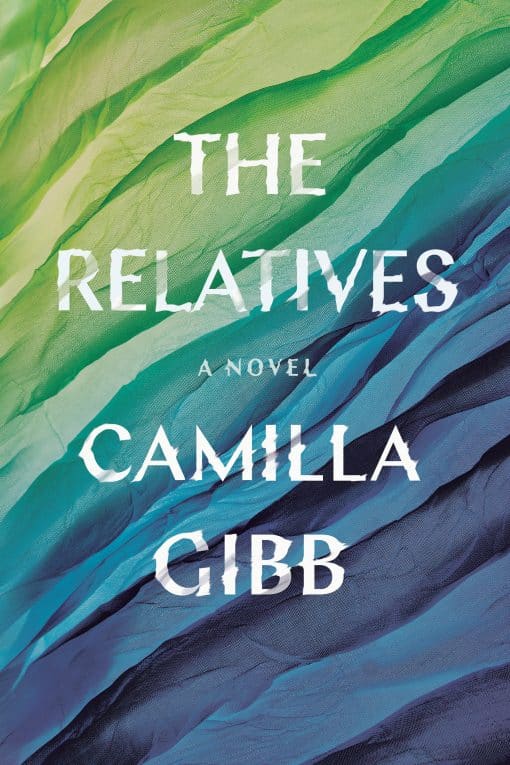 A Novel: The Relatives