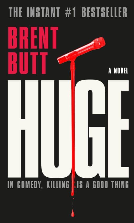 HUGE: A novel