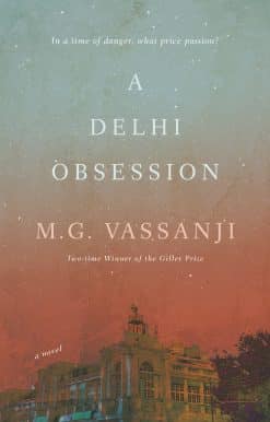 A Delhi Obsession: A Novel