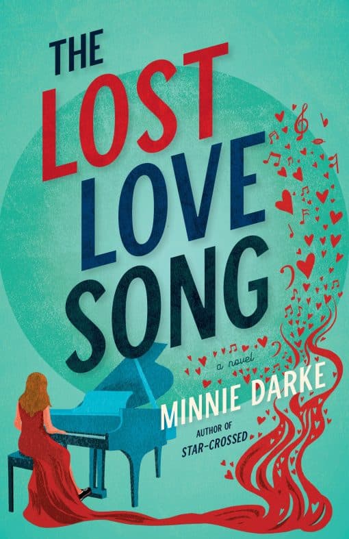 A Novel: The Lost Love Song