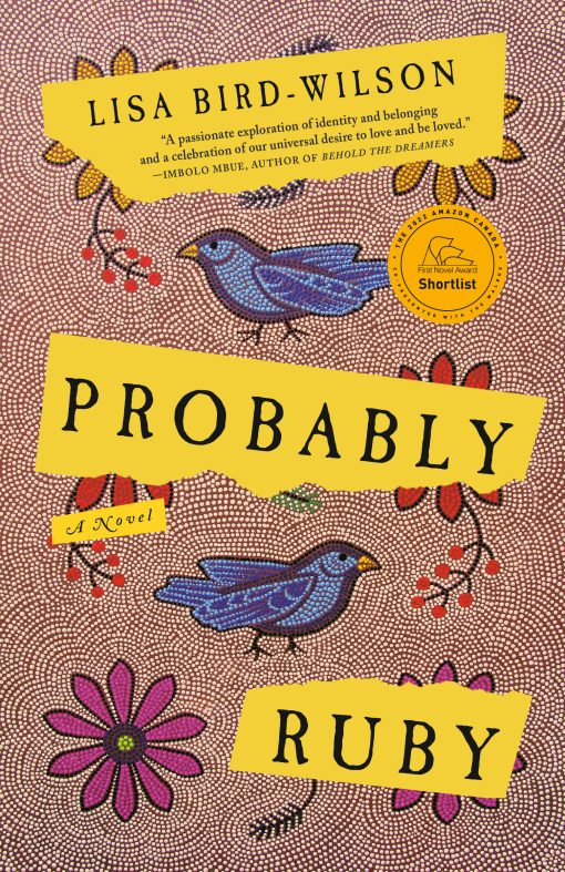 Probably Ruby: A Novel