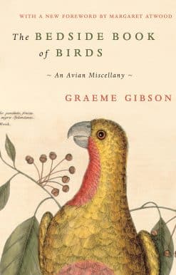 The Bedside Book of Birds: An Avian Miscellany