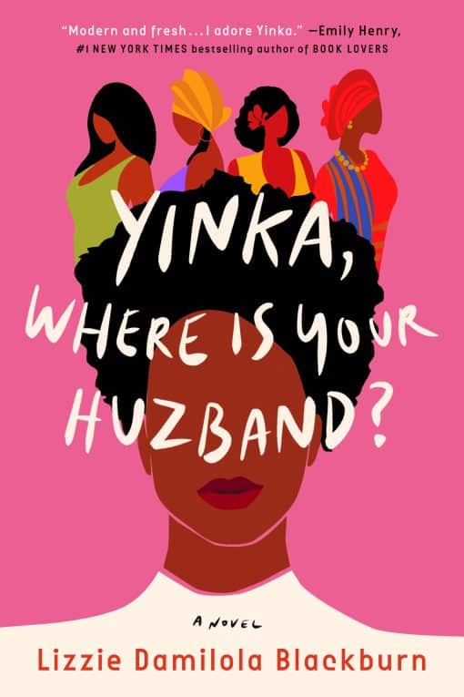 Yinka, Where Is Your Huzband?