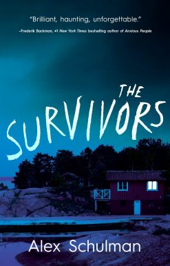 The Survivors: A Novel