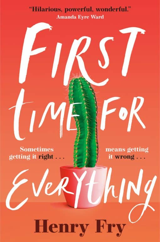 A Novel: First Time for Everything