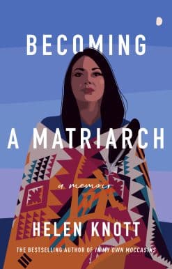 A Memoir: Becoming a Matriarch