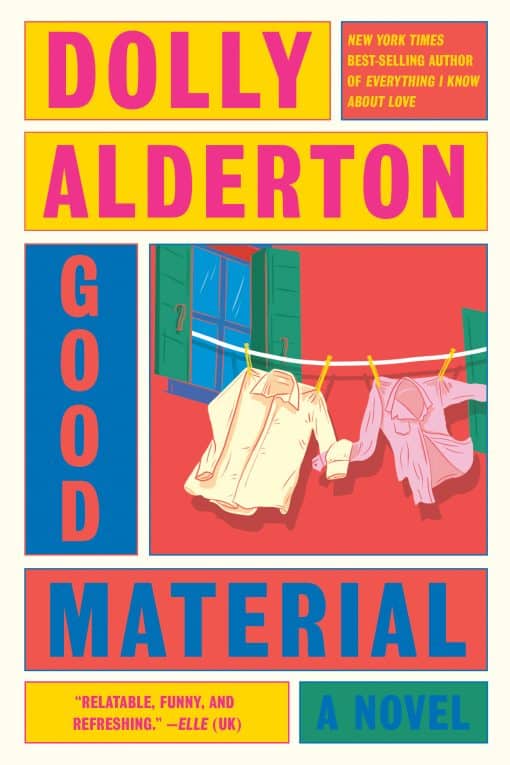 Good Material: A novel