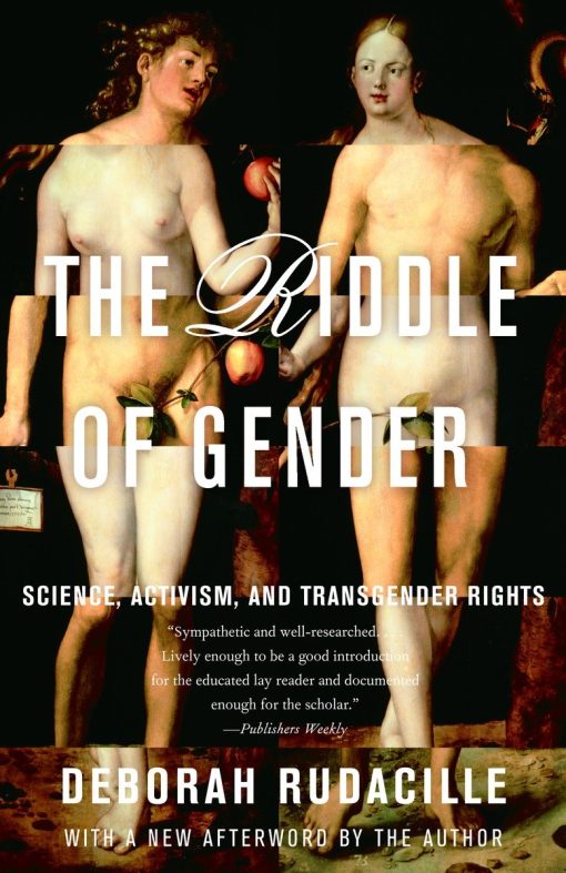 Science, Activism, and Transgender Rights: The Riddle of Gender