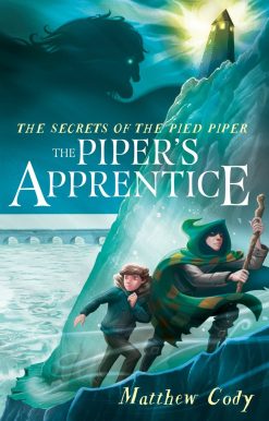 The Secrets of the Pied Piper 3: The Piper's Apprentice