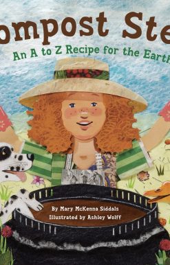 Compost Stew: An A to Z Recipe for the Earth