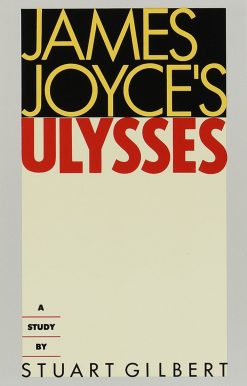 James Joyce's Ulysses: A Study