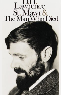 St. Mawr & The Man Who Died