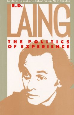 The Politics of Experience