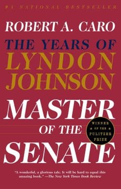 Master of the Senate: The Years of Lyndon Johnson III