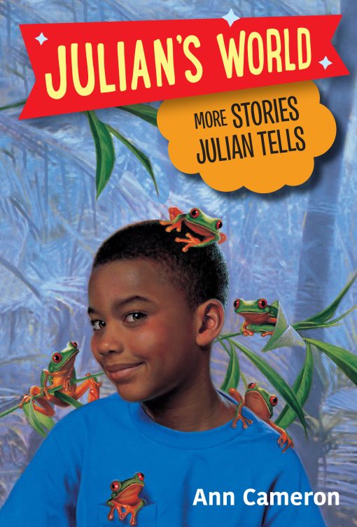 More Stories Julian Tells: