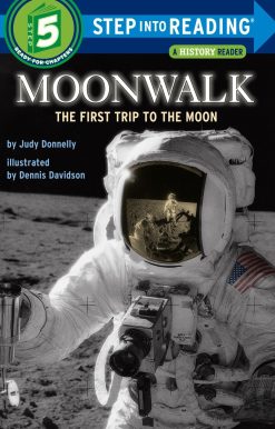 Moonwalk: The First Trip to the Moon