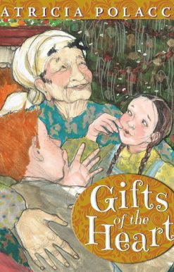 Gifts of the Heart: