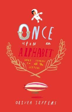 Once Upon an Alphabet: Short Stories for All the Letters