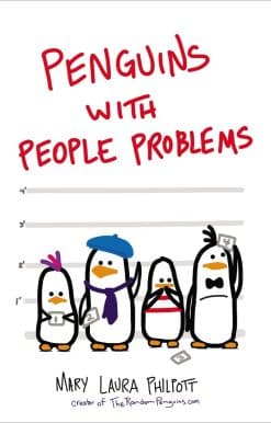 Penguins with People Problems