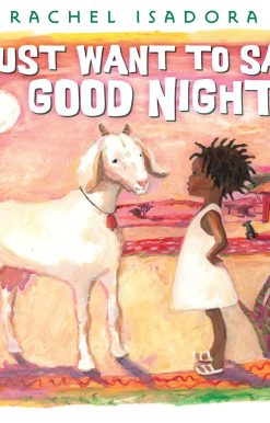 I Just Want to Say Good Night