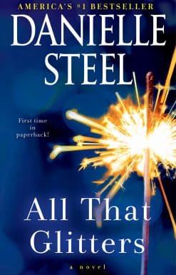 A Novel: All That Glitters
