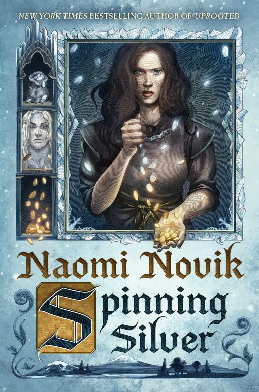 A Novel: Spinning Silver