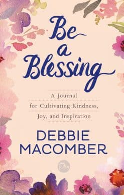 Be a Blessing: A Journal for Cultivating Kindness, Joy, and Inspiration
