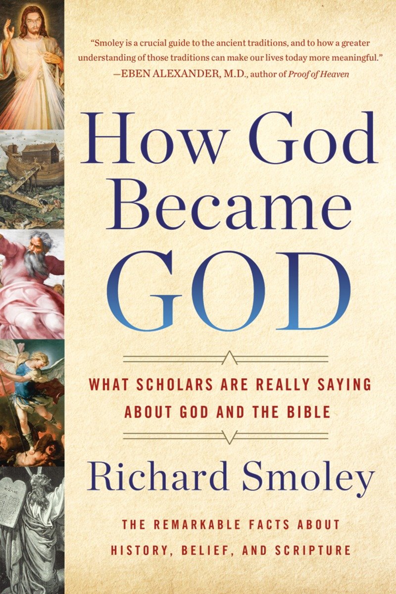 9780399185557 How God Became God: What Scholars Are Really Saying About God and the Bible