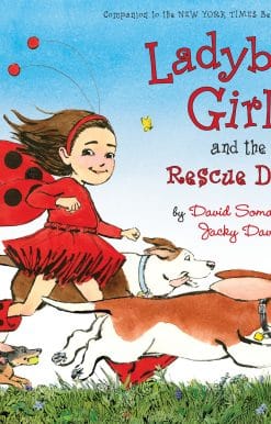 Ladybug Girl and the Rescue Dogs