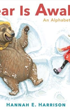 An Alphabet Story: Bear Is Awake!