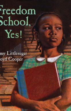 Freedom School, Yes!