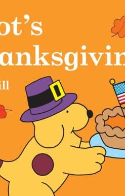 Spot's Thanksgiving