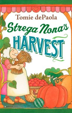 Strega Nona's Harvest