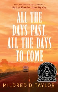 All the Days Past, All the Days to Come