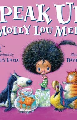 Speak Up, Molly Lou Melon