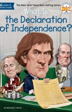 What Is the Declaration of Independence?